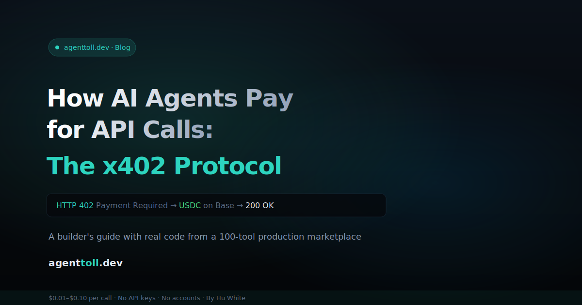 How AI Agents Pay for API Calls: The x402 Protocol Explained